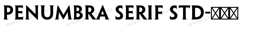 Penumbra Serif Std字体转换